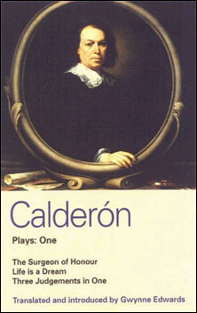 Pedro Calderon, creator of "Life Is a Dream"